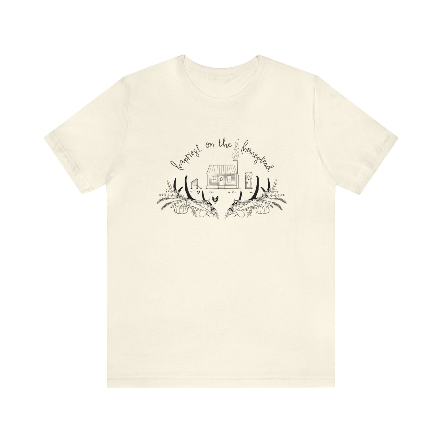 'HAPPIEST ON THE HOMESTEAD' WOMENS T-SHIRT