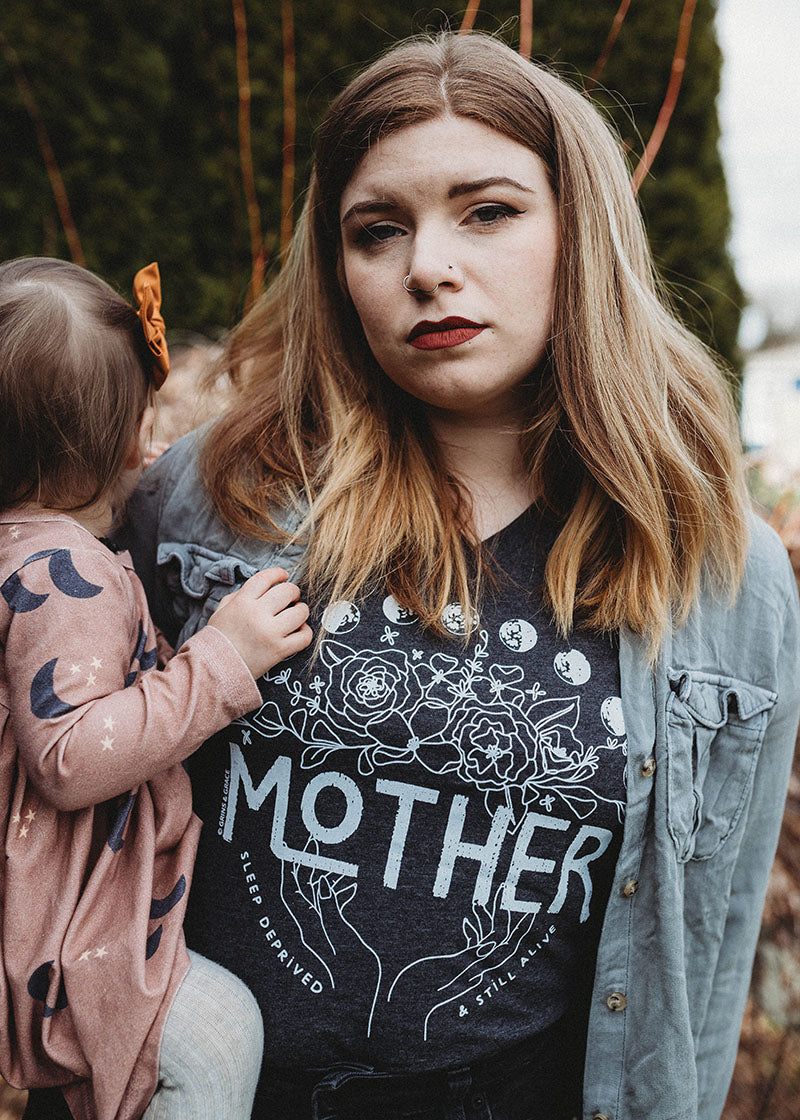 'MOTHER: SLEEP DEPRIVED + STILL ALIVE' MOM T-SHIRT