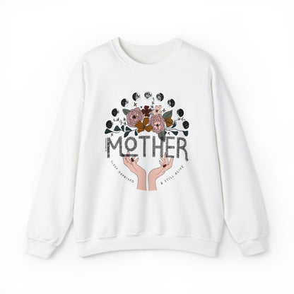'MOTHER: SLEEP DEPRIVED + STILL ALIVE' MOM SWEATSHIRT