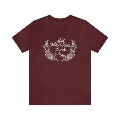'WILD ADVENTUROUS FEMALE' WOMENS T-SHIRT