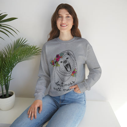 'DON'T MESS WITH MAMA BEAR' SWEATSHIRT