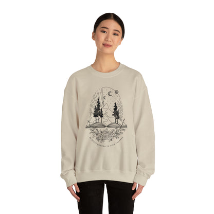 'BE BRAVE ENOUGH TO TURN THE PAGE' WOMENS SWEATSHIRT