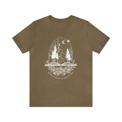 'BE BRAVE ENOUGH TO TURN THE PAGE' WOMENS T-SHIRT