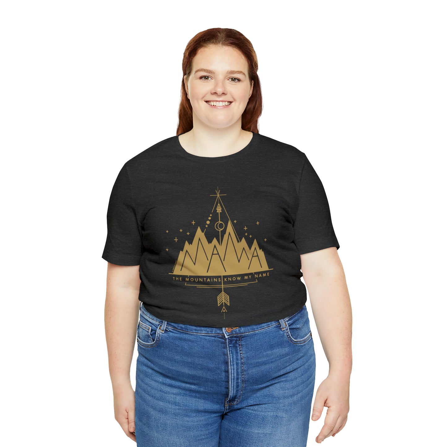'MAMA: THE MOUNTAINS KNOW MY NAME' MOM T-SHIRT