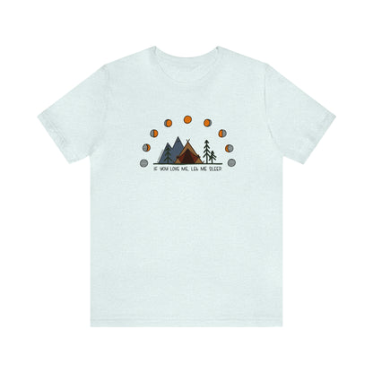 'IF YOU LOVE ME, LET ME SLEEP' WOMENS T-SHIRT | FULL COLOR INK