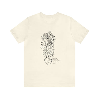 'THE WILDNESS OF A MOTHERS HEART' MAMA ANATOMICAL HEART MOM T-SHIRT