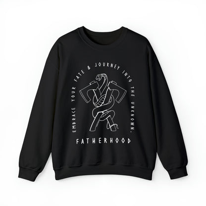 'FATHERHOOD: ACCEPT YOUR FATE & JOURNEY INTO THE UNKOWN' DAD SWEATSHIRT