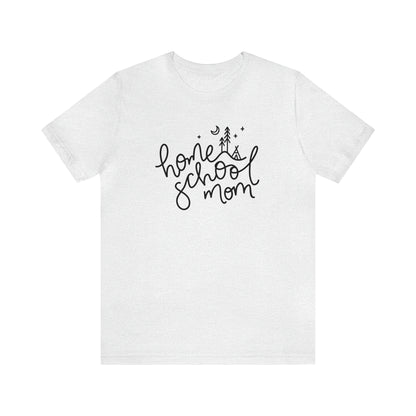 'HOMESCHOOL MOM' MOM T-SHIRT