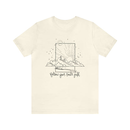 'FOLLOW YOUR SOUL'S PATH' WOMENS T-SHIRT