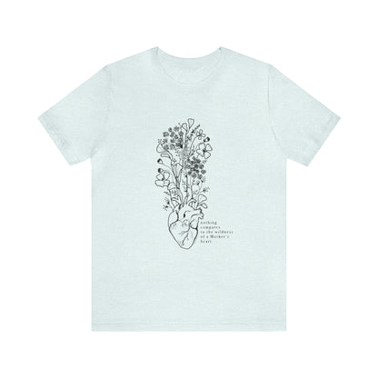 'THE WILDNESS OF A MOTHERS HEART' MAMA ANATOMICAL HEART MOM T-SHIRT