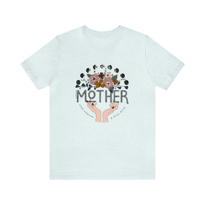 'MOTHER: SLEEP DEPRIVED + STILL ALIVE' MOM T-SHIRT | FULL COLOR INK