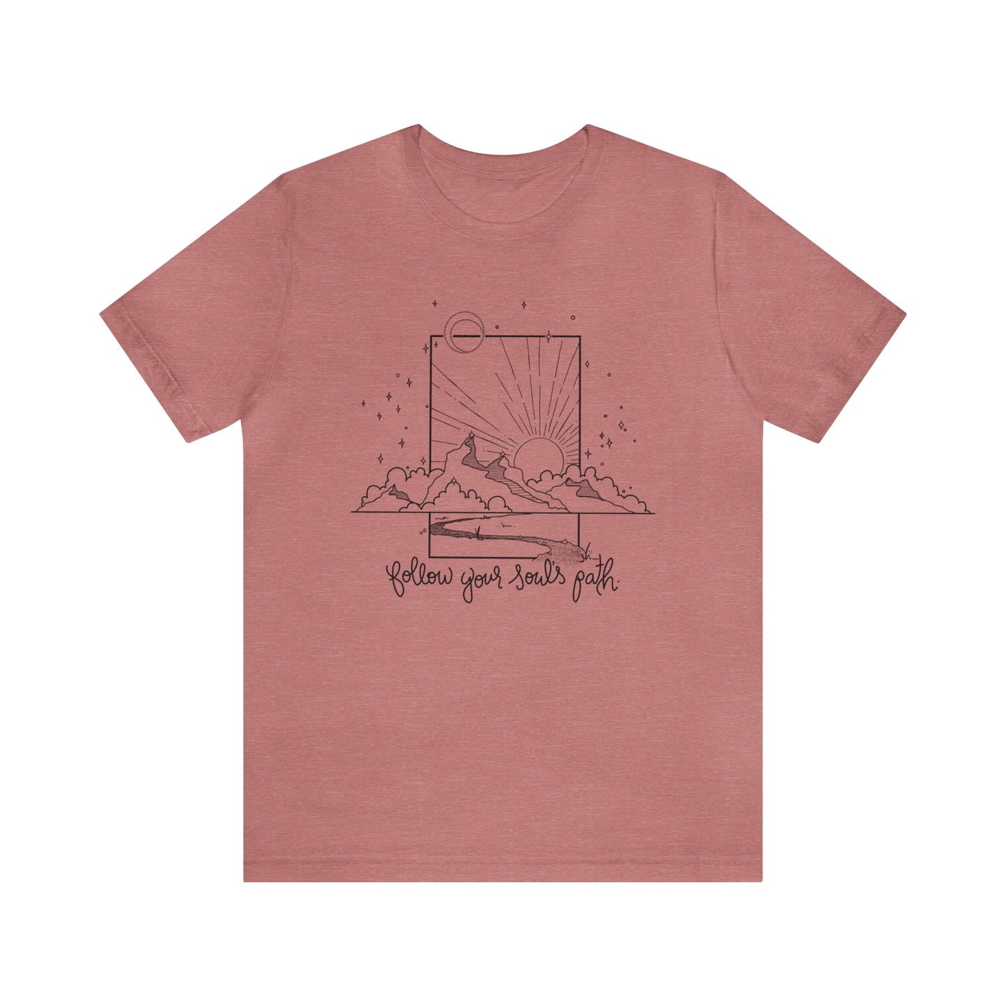 'FOLLOW YOUR SOUL'S PATH' WOMENS T-SHIRT