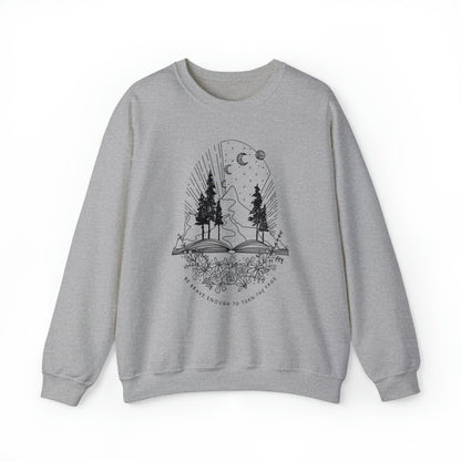 'BE BRAVE ENOUGH TO TURN THE PAGE' WOMENS SWEATSHIRT