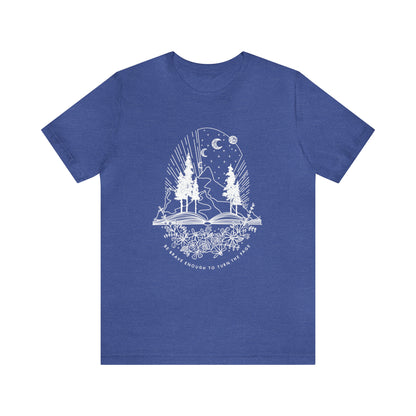'BE BRAVE ENOUGH TO TURN THE PAGE' WOMENS T-SHIRT