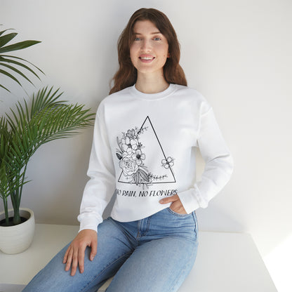 'NO RAIN, NO FLOWERS' WOMENS SWEATSHIRT