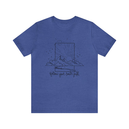 'FOLLOW YOUR SOUL'S PATH' WOMENS T-SHIRT