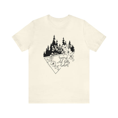 'RAISING WILD LITTLE LADIES' MOM T-SHIRT