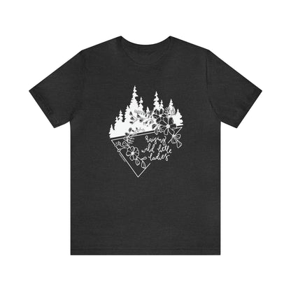 'RAISING WILD LITTLE LADIES' MOM T-SHIRT