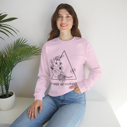 'NO RAIN, NO FLOWERS' WOMENS SWEATSHIRT