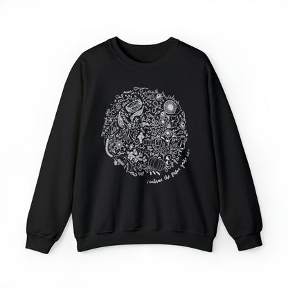 'EMBRACE THE SEASON YOU'RE IN' WOMENS SWEATSHIRT