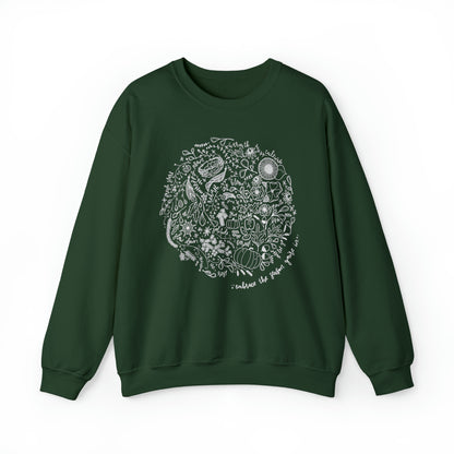 'EMBRACE THE SEASON YOU'RE IN' WOMENS SWEATSHIRT