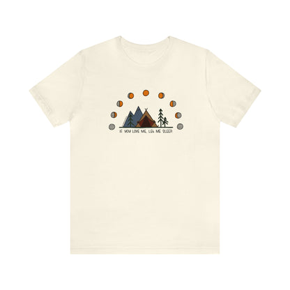 'IF YOU LOVE ME, LET ME SLEEP' WOMENS T-SHIRT | FULL COLOR INK