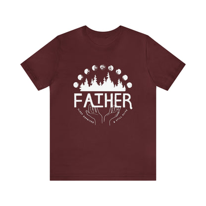 'FATHER: SLEEP DEPRIVED + STILL ALIVE' DAD T-SHIRT
