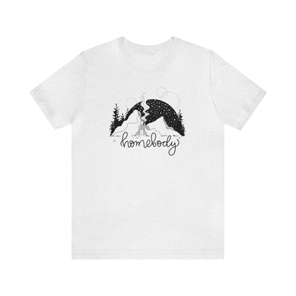 'HOMEBODY' ADULT UNISEX T-SHIRT