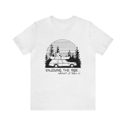 'ENJOYING THE RIDE' UNISEX T-SHIRT