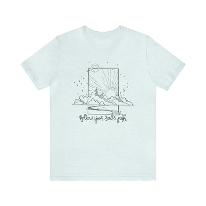 'FOLLOW YOUR SOUL'S PATH' WOMENS T-SHIRT