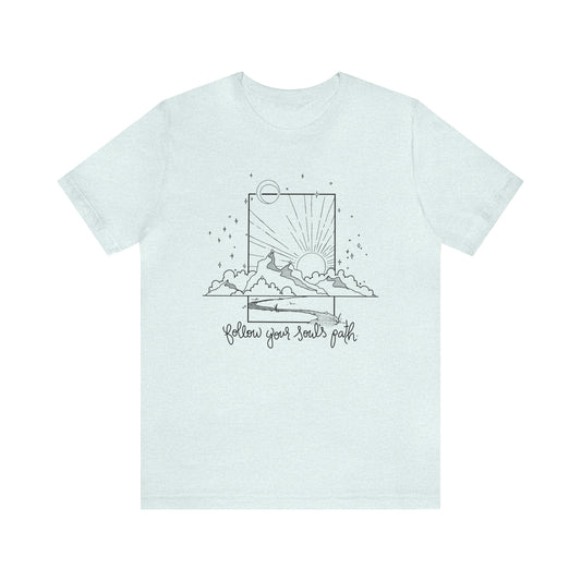 'FOLLOW YOUR SOUL'S PATH' WOMENS T-SHIRT
