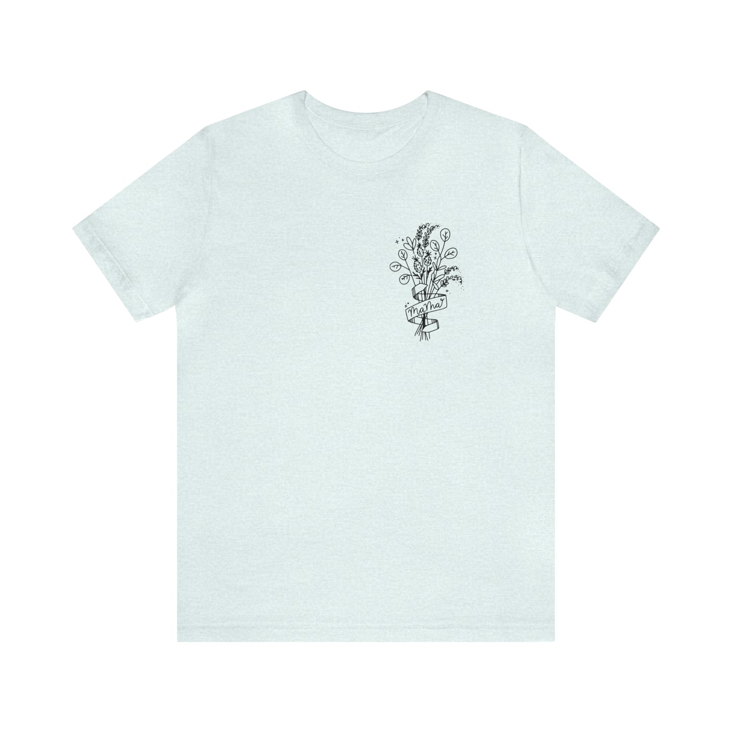 'MAMA BOUQUET' MOM T-SHIRT